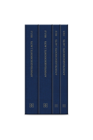 Novum Testamentum Graecum. Editio Critica Maior / Band III: Die Apostelgeschichte