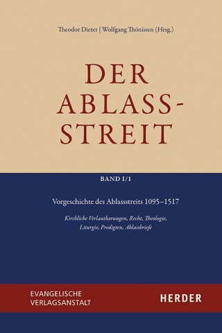Vorgeschichte des Ablassstreits 1095–1517