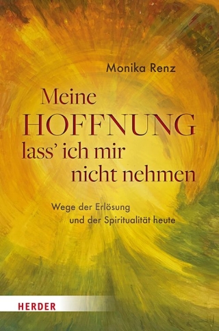 Meine Hoffnung lass' ich mir nicht nehmen