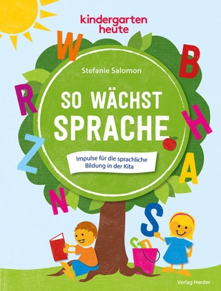 So wächst Sprache