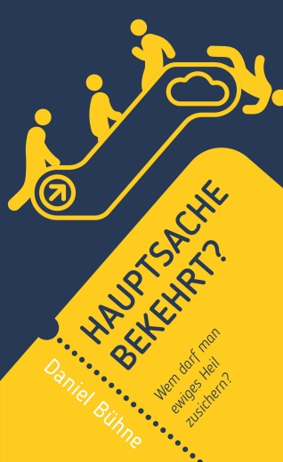 Hauptsache bekehrt?