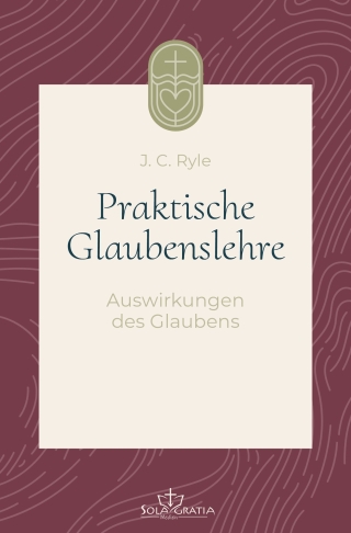 Praktische Glaubenslehre