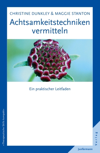 Achtsamkeitstechniken vermitteln
