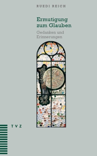 Ermutigung zum Glauben