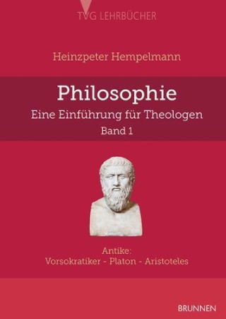 Philosophie. Eine Einführung für Theologen