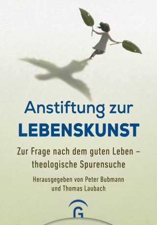 Anstiftung zur Lebenskunst