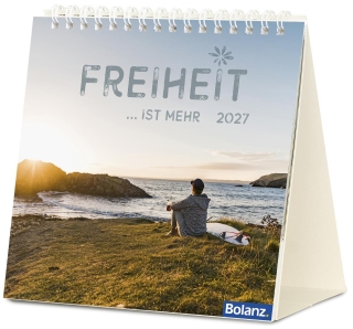 Freiheit … ist mehr 2027 – Tischkalender