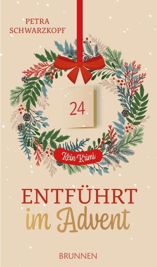 Entführt im Advent - kein Krimi