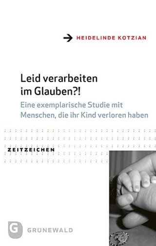 Leid verarbeiten im Glauben?!