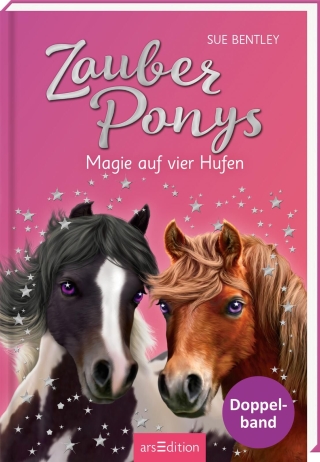 Zauberponys – Magie auf vier Hufen (Zauberponys)