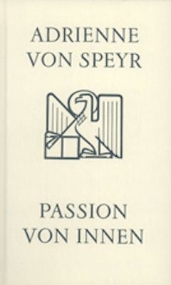 Passion von innen