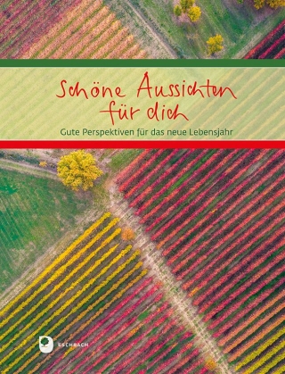 Schöne Aussichten für dich