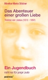 Das Abenteuer einer großen Liebe