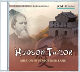 Hudson Taylor - Mission im verbotenen Land