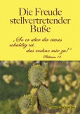 Die Freude stellvertretender Buße