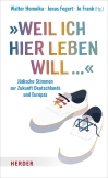 „Weil ich hier leben will ...“
