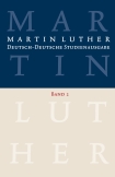 Martin Luther: Deutsch-Deutsche Studienausgabe Band 2