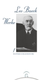 Leo Baeck Werke / Das Wesen des Judentums