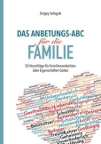 Das Anbetungs-ABC für die Familie
