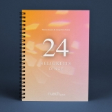 24 Seligkeitsdinge für den Advent