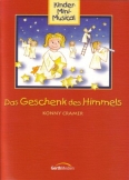 Das Geschenk des Himmels