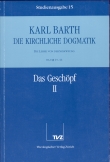 Die Kirchliche Dogmatik. Studienausgabe / Karl Barth: Die Kirchliche Dogmatik. Studienausgabe