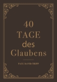 40 Tage des Glaubens