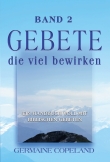 Gebete, die viel bewirken - Band 2