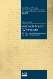 Anspruch braucht Widerspruch