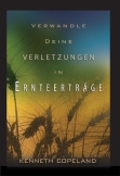 Verwandle deine Verletzungen in Ernteerträge