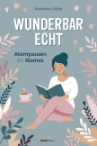 Wunderbar echt