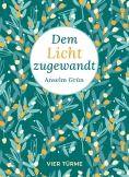 Dem Licht zugewandt