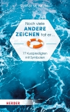 Noch viele andere Zeichen tat er ...