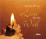 Licht für die Welt