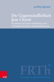 Die Gegenständlichkeit Jesu Christi