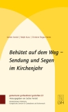 Behütet auf dem Weg