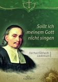 Sollt ich meinem Gott nicht singen