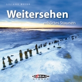 Weitersehen – erhöhtes Staunen