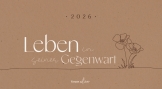 Leben in seiner Gegenwart 2026
