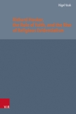 Richard Hooker, the Rule of Faith, and the Rise of Religious Evidentialism