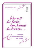 Wer mit dir lacht, dem kannst du trauen …