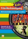 Film und Verkündigung KIDS