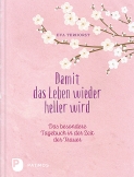 Damit das Leben wieder heller wird