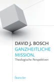 Ganzheitliche Mission
