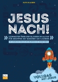 Vollgas mit Jesus - Jesus nach!