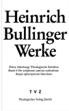 Bullinger, Heinrich: Werke