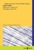 Glaube bildet