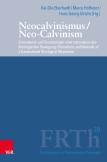 Neocalvinismus / Neo-Calvinism