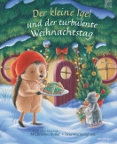 Der kleine Igel und der turbulente Weihnachtstag