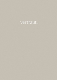 vertraut.